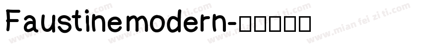 Faustine modern字体转换